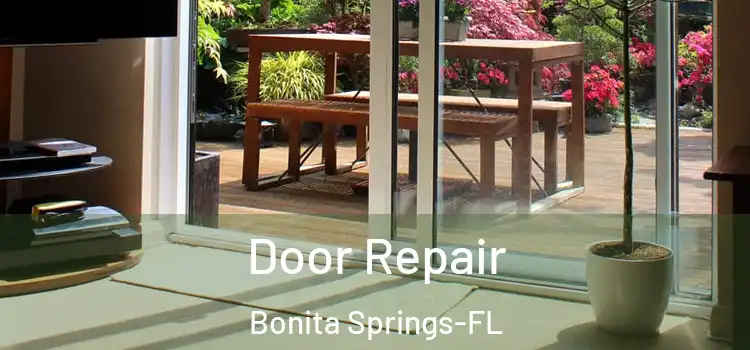  Door Repair Bonita Springs-FL