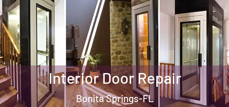  Interior Door Repair Bonita Springs-FL
