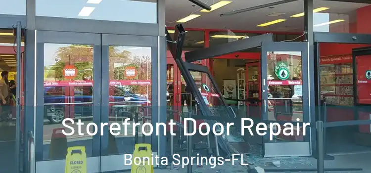  Storefront Door Repair Bonita Springs-FL